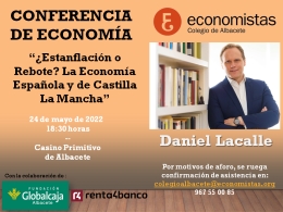 CONFERENCIA DE ECONOMÍA. DANIEL LACALLE. 24 de mayo